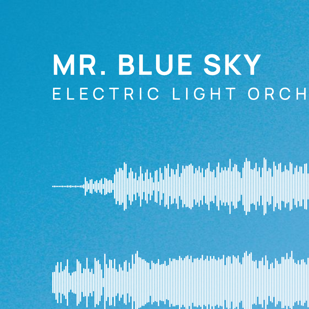 Mr. Blue Sky — Electric Light Orchestra