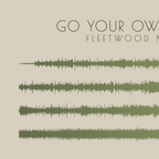 Go Your Own Way — Fleetwood Mac